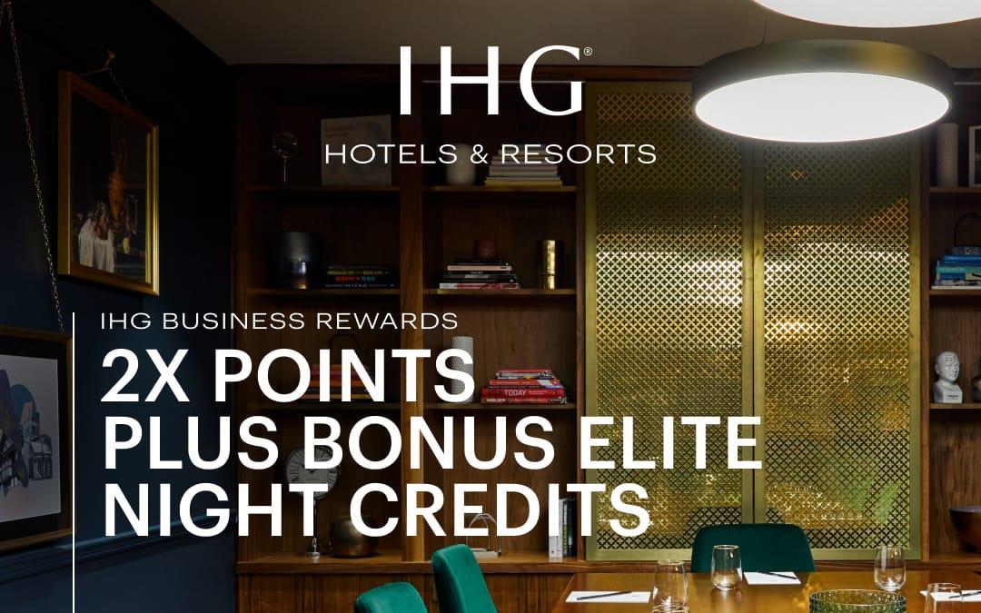 InterContinental New Orleans 2X Points Bonus Elite Night Credits